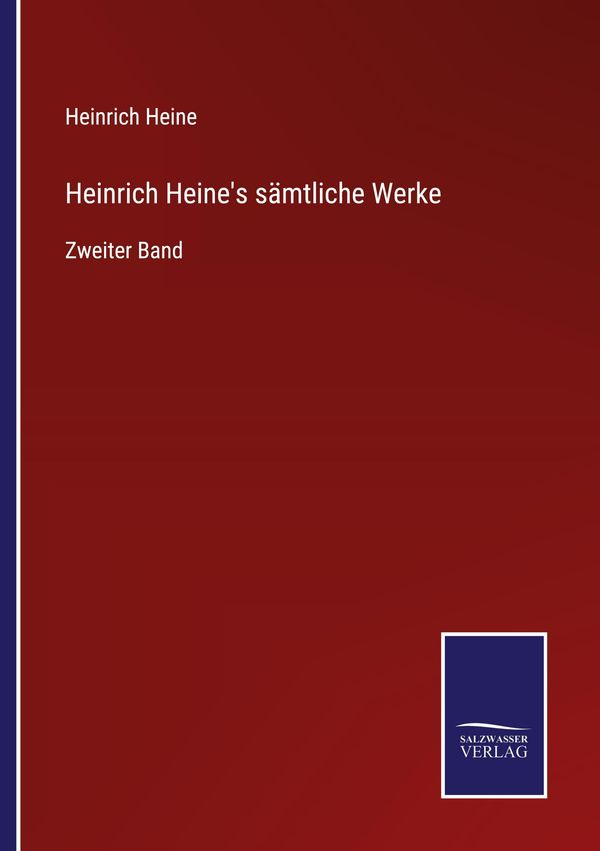 Heinrich Heines sämtliche Werke - Heinrich Heine (Buch)