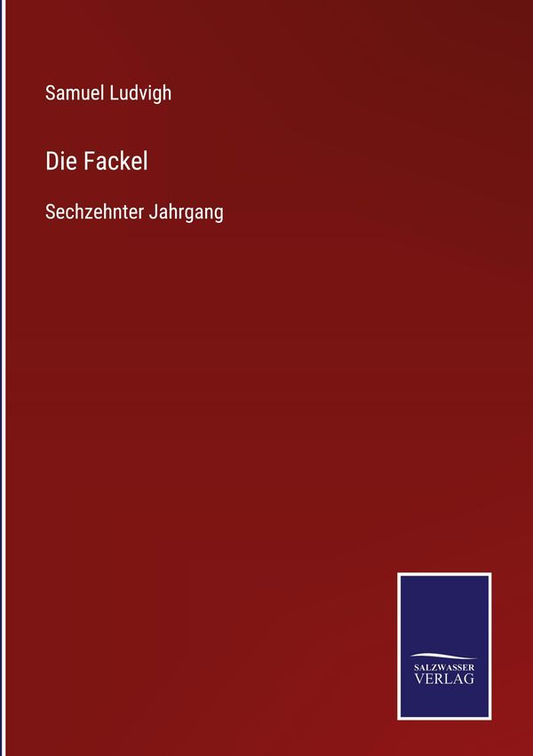 Die Fackel - Samuel Ludvigh (Buch)