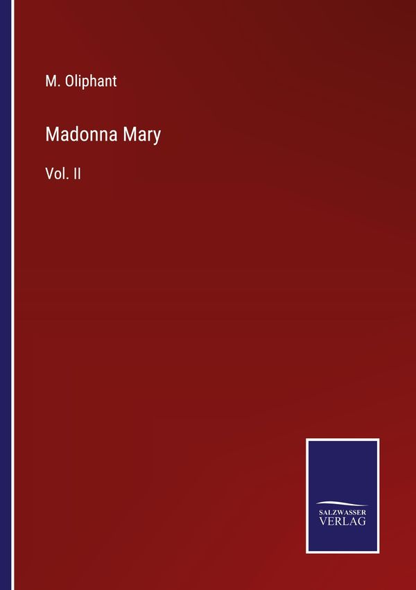Madonna Mary - M. Oliphant (Buch)