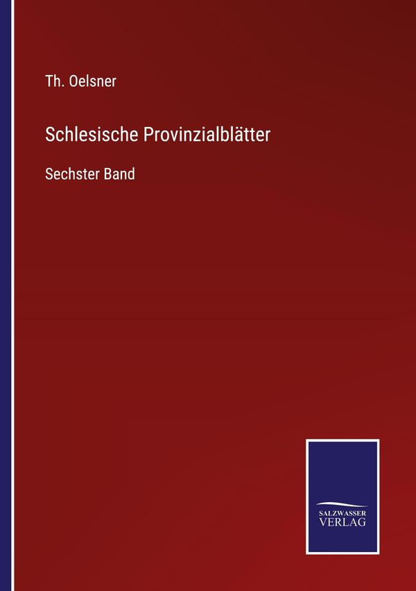 Schlesische Provinzialblätter (Buch)