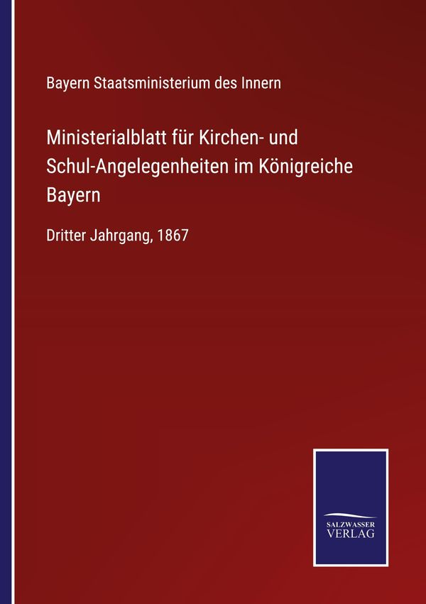 Ministerialblatt für Kirchen- und Schul-Angelegenheiten im Königrei...