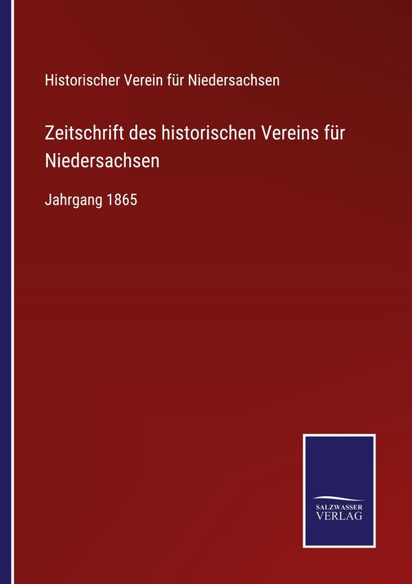 Zeitschrift des historischen Vereins für Niedersachsen (Buch)