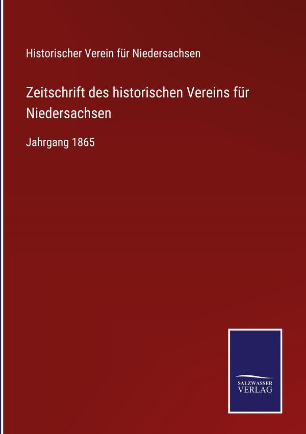 Zeitschrift des historischen Vereins für Niedersachsen (Buch)