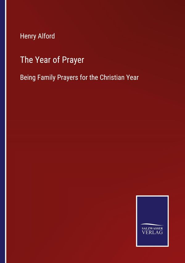 The Year of Prayer - Henry Alford (Buch)