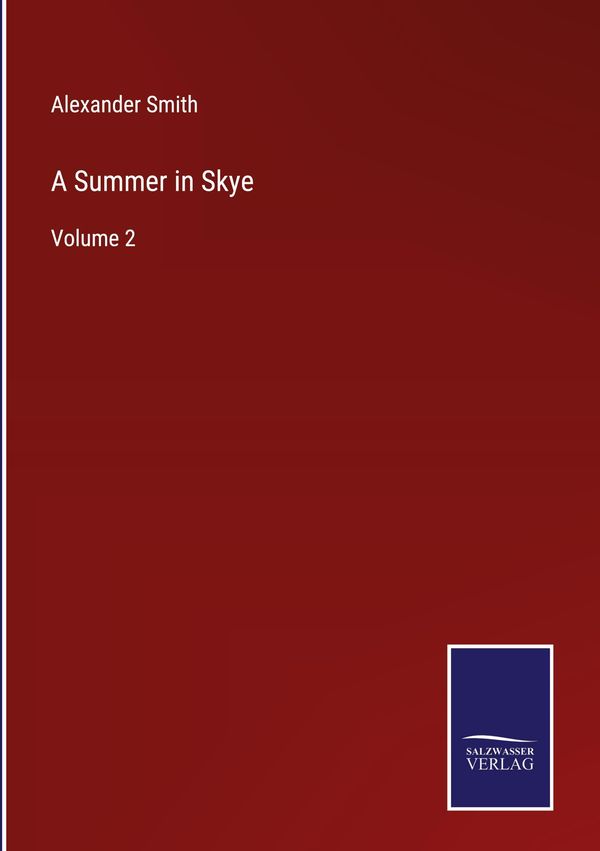 A Summer in Skye - Alexander Smith (Buch)