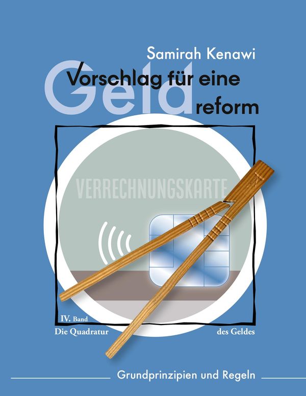 Vorschlag für eine Geldreform - Samirah Kenawi (Buch)