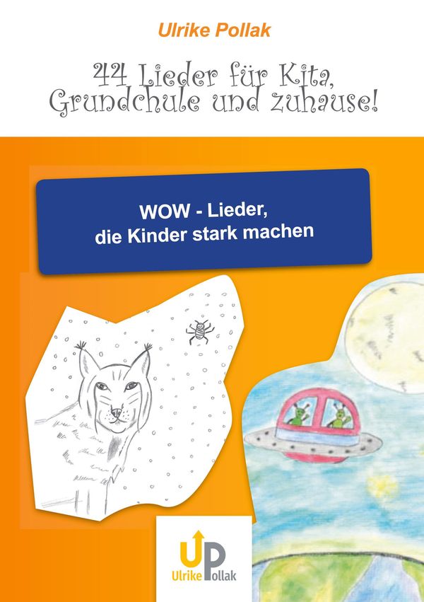 WoW-Lieder für starke Kinder - Ulrike Pollak (Buch)