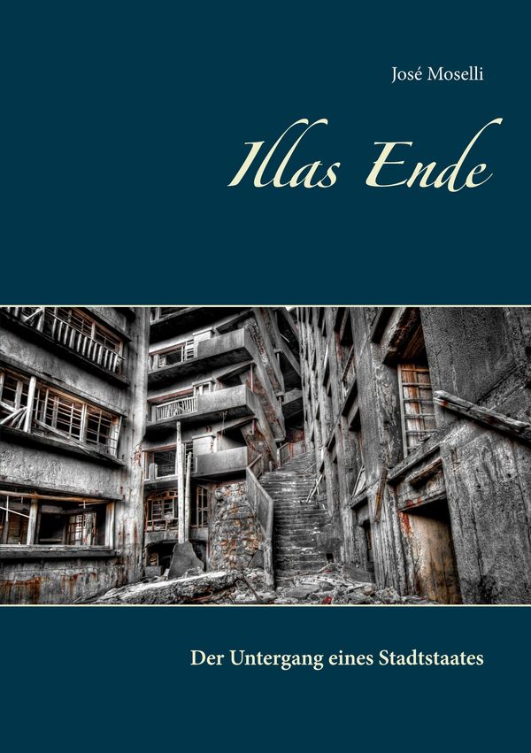 Illas Ende - José Moselli (Buch)