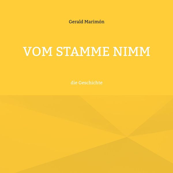 Vom Stamme Nimm - Gerald Marimón (Buch)