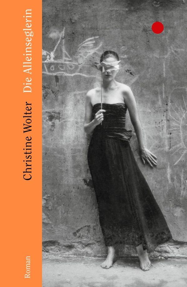 Die Alleinseglerin - Christine Wolter (Buch)