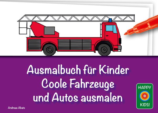 Ausmalbuch für Kinder - Coole Fahrzeuge und Autos ausmalen (Buch)