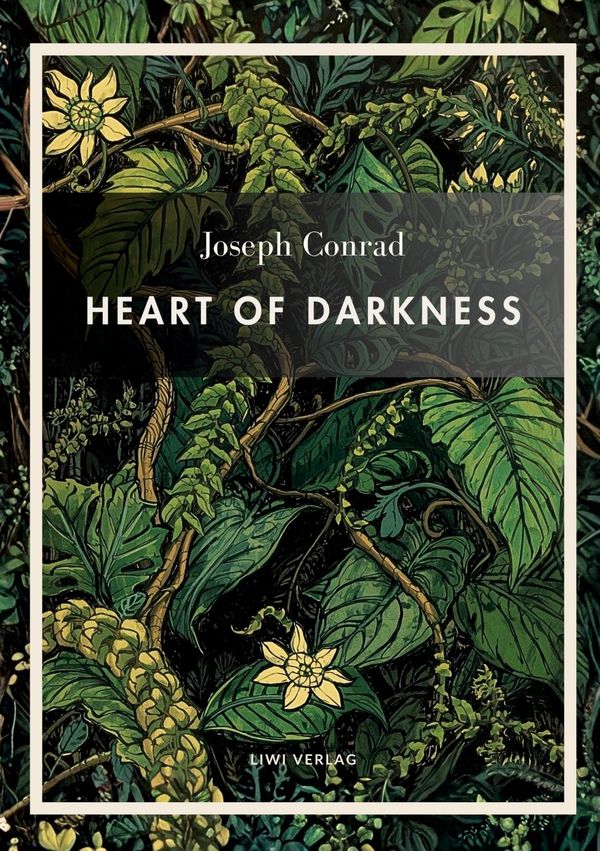 Joseph Conrad: Heart of Darkness (English Edition) - Joseph Conrad