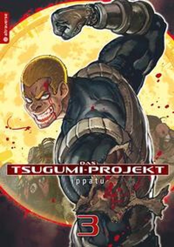Das Tsugumi-Projekt 03 - Ippatu (Buch)