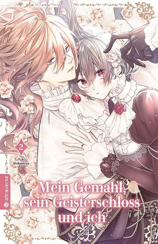 Mein Gemahl, sein Geisterschloss und ich 02 - Yuki Shibamiya (Buch)