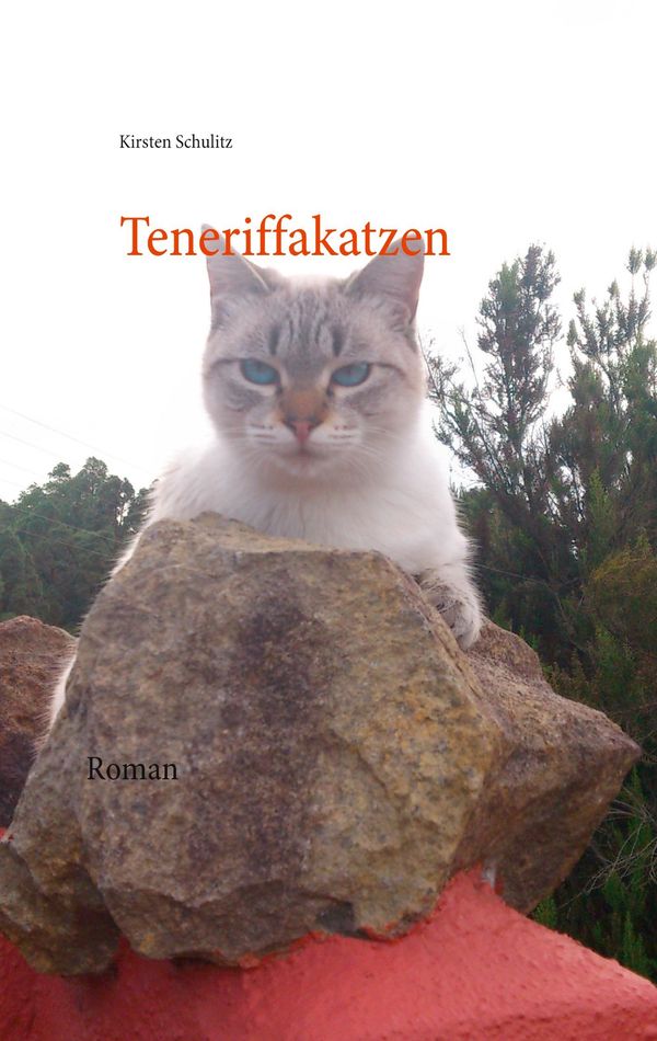 Teneriffakatzen - Kirsten Schulitz (Buch)