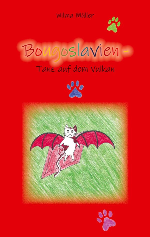 Bougoslavien 15 - Wilma Müller (Buch)