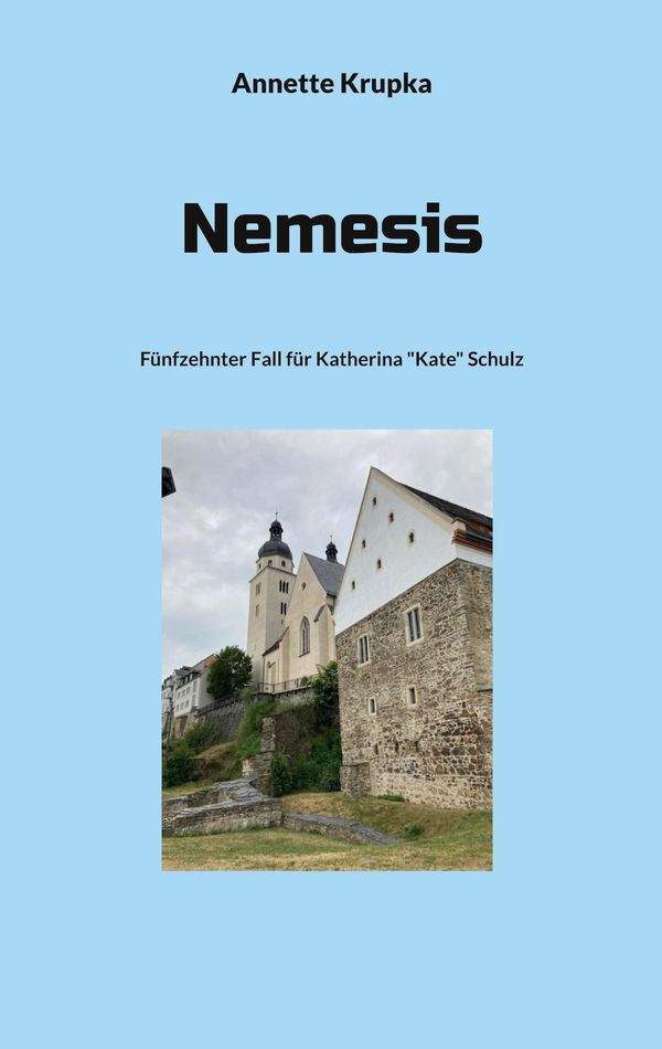 Nemesis - Annette Krupka (Buch)