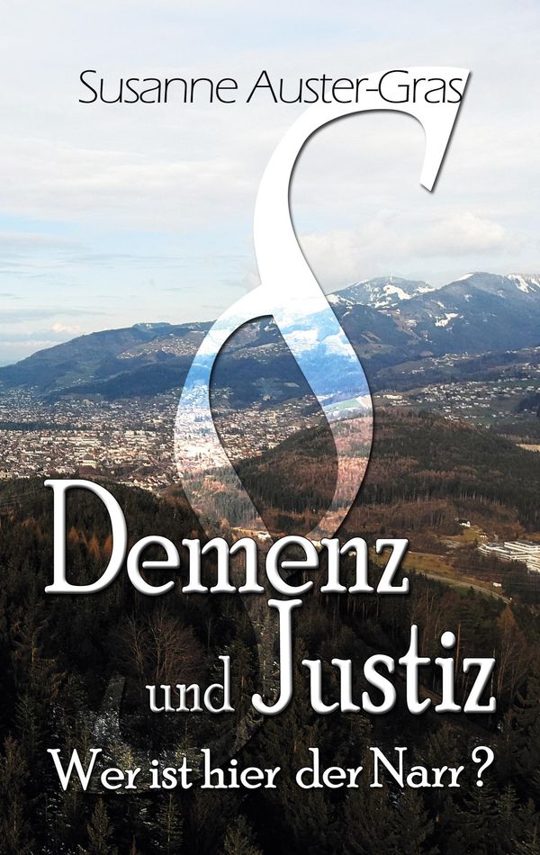Demenz & Justiz - Susanne Auster-Gras (Buch)