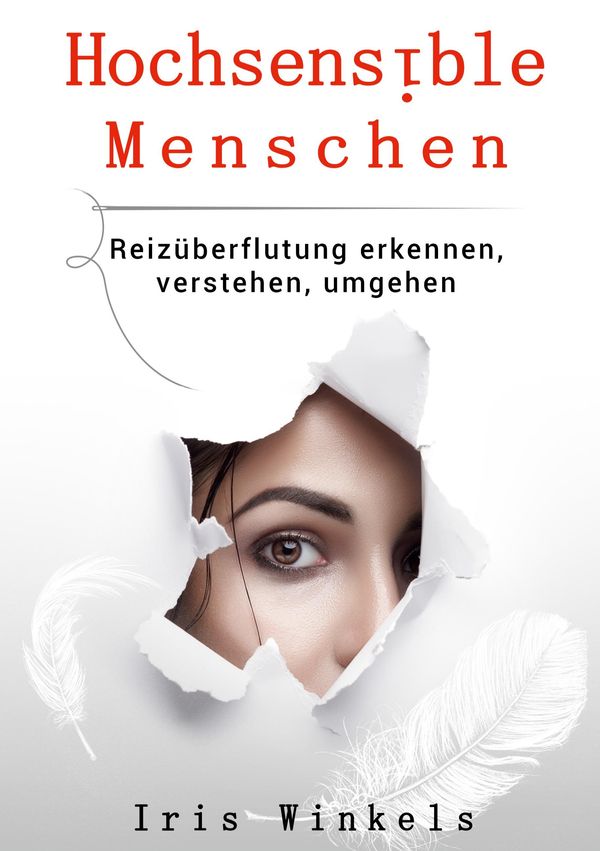 Hochsensible Menschen - Iris Winkels (Buch)