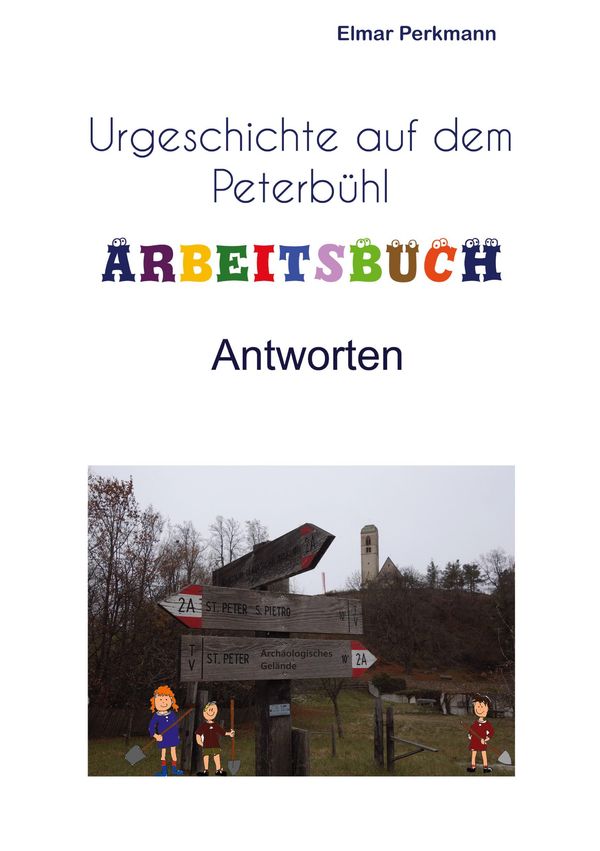 Peterbühl-Arbeitsheft: Antworten - Elmar Perkmann (Buch)