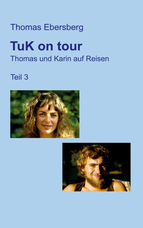 TuK on tour - Thomas Ebersberg (Buch)