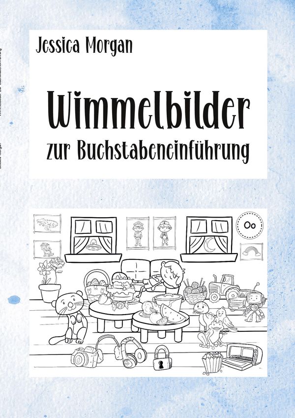 Wimmelbilder zur Buchstabeneinführung - Jessica Morgan (Buch)