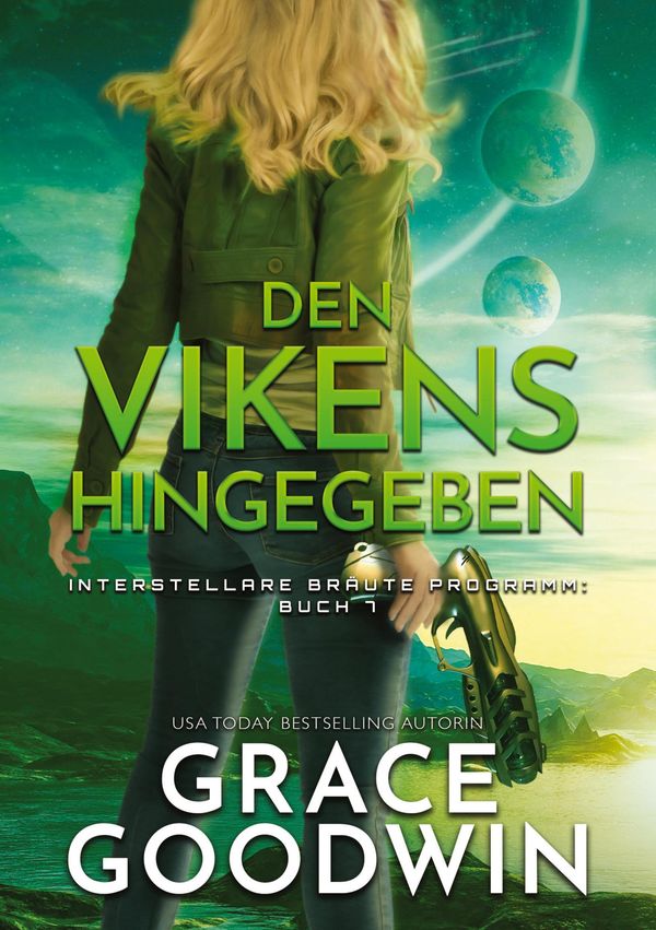 Den Vikens hingegeben - Grace Goodwin (Buch)