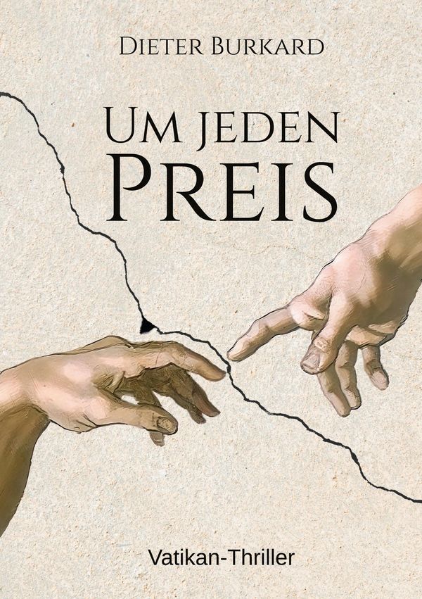 Um jeden Preis - Dieter Burkard (Buch)