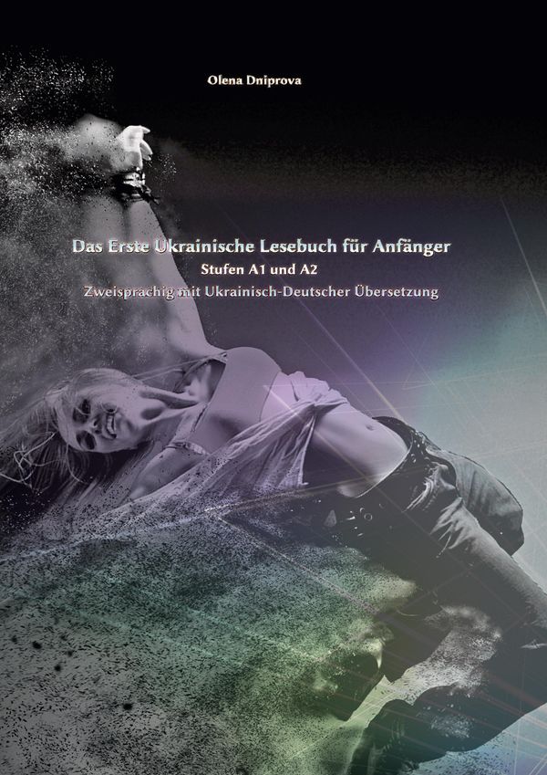 Das Erste Ukrainische Lesebuch für Anfänger - Olena Dniprova (Buch)