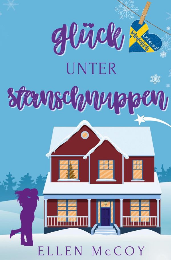 Glück unter Sternschnuppen - Ellen Mccoy (Buch)