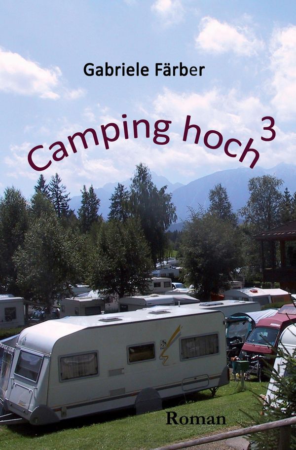 Camping hoch³ - Gabriele Färber (Buch)