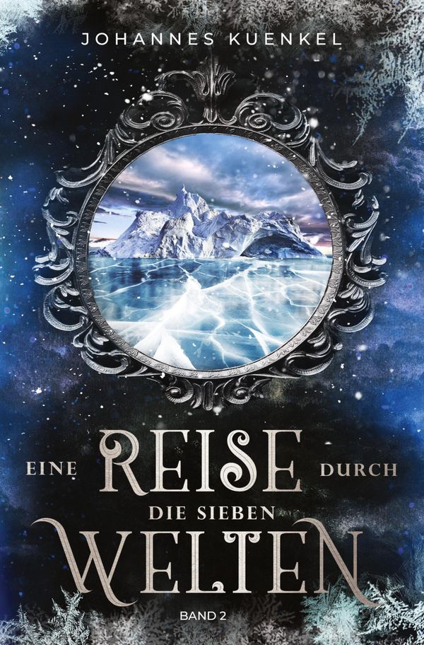 Eine Reise durch die sieben Welten: Band 2 - Johannes Kuenkel (Buch)