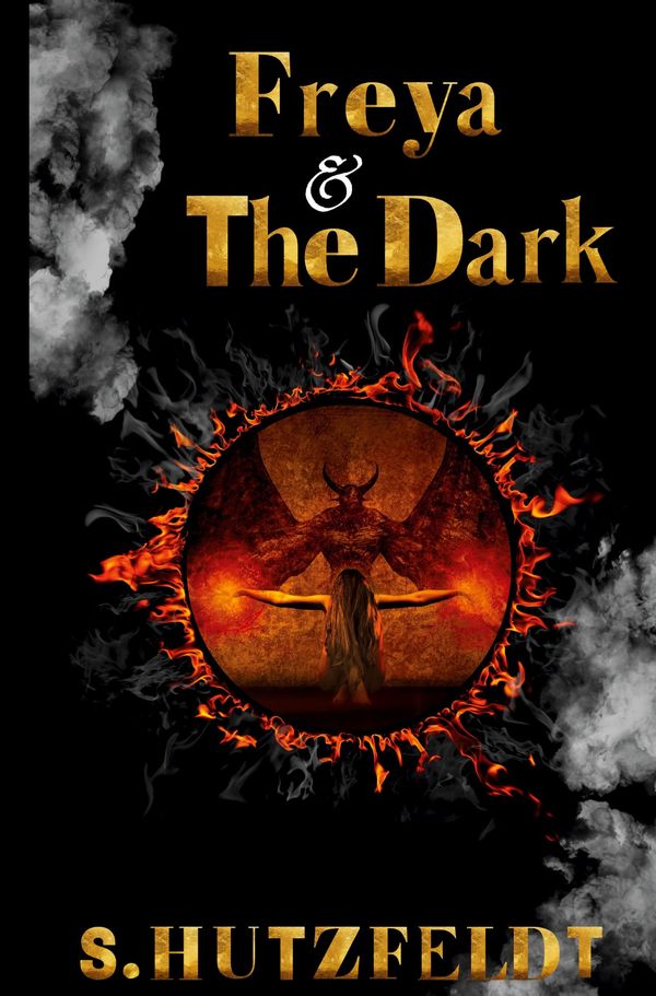 Freya & The Dark - S. Hutzfeldt (Buch)