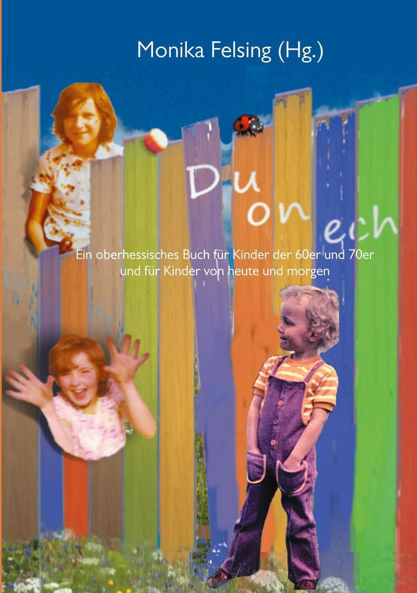 Du on ech - Monika Felsing (Buch)