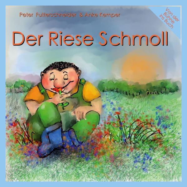 Der Riese Schmoll - Peter Futterschneider (Buch)