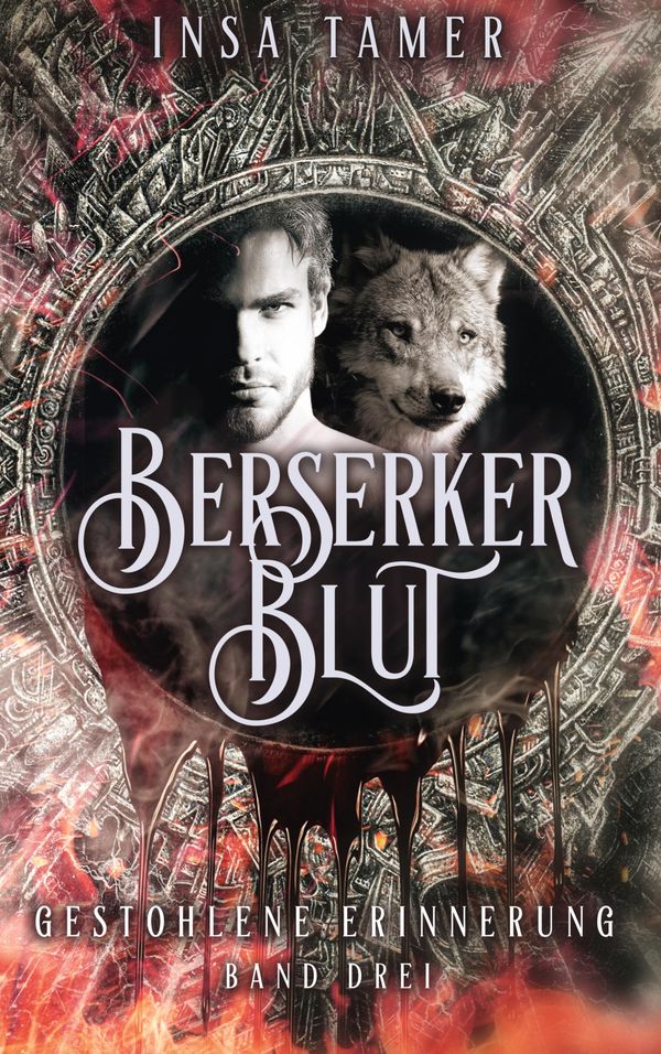 Berserkerblut Band 3 - Insa Tamer (Buch)