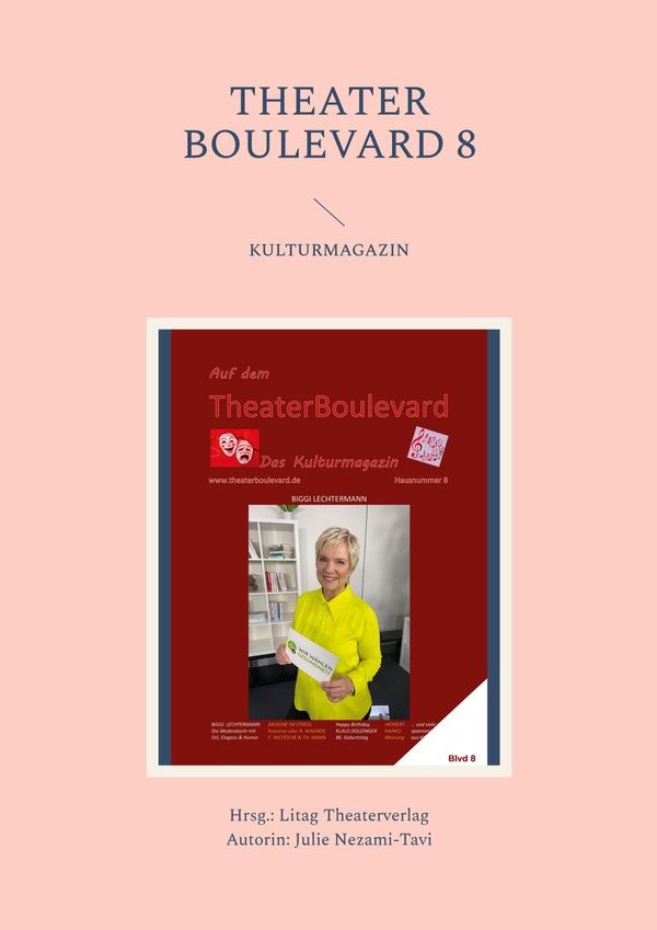 Theater Boulevard 8 - Julie Nezami-Tavi (Buch)
