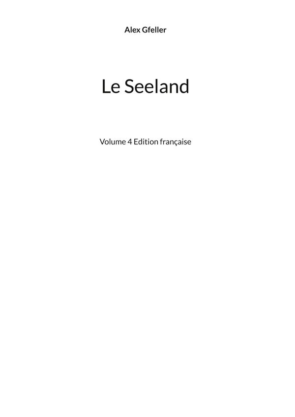 Le Seeland - Alex Gfeller (Buch)