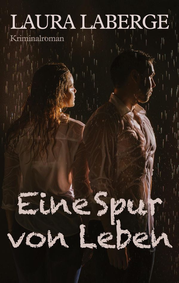 Eine Spur von Leben - Laura Laberge (Buch)