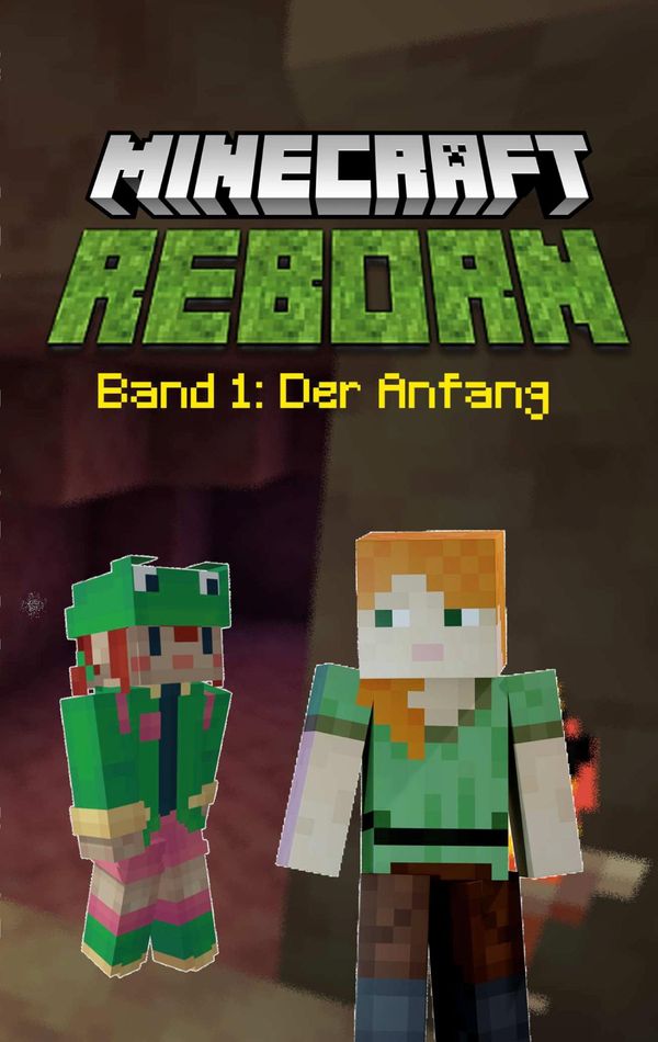 Minecraft Reborn - Band 1 - Alex Rana (Buch)