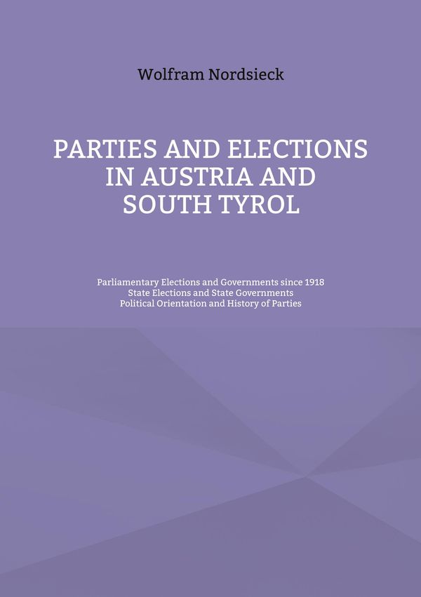 Parties and Elections in Austria and South Tyrol - Wolfram Nordsieck