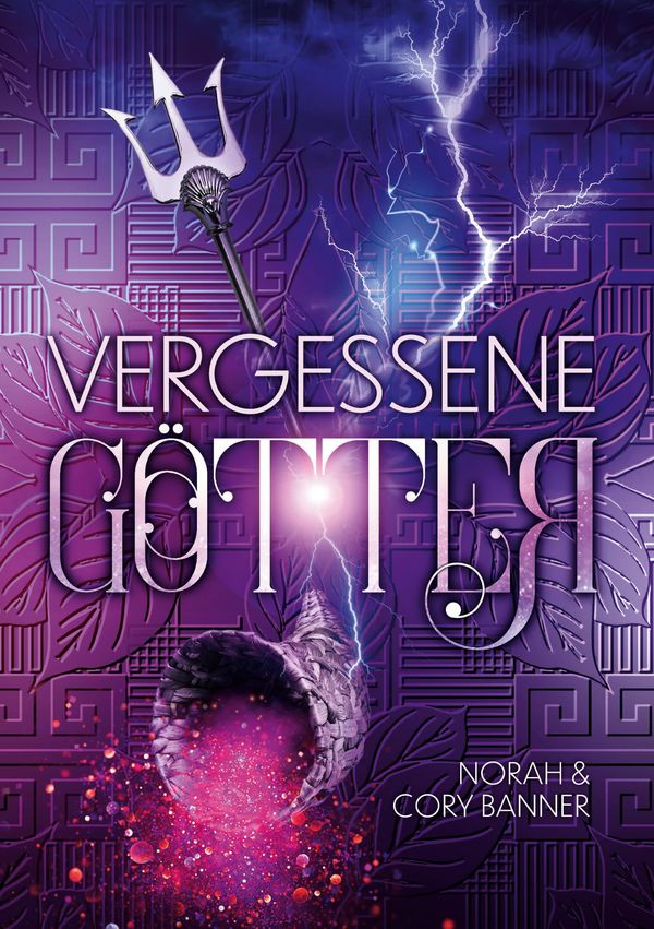 Vergessene Götter - Norah und Cory Banner (Buch)