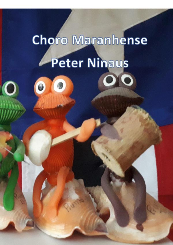 Choro Maranhense - Peter Ninaus (Buch)