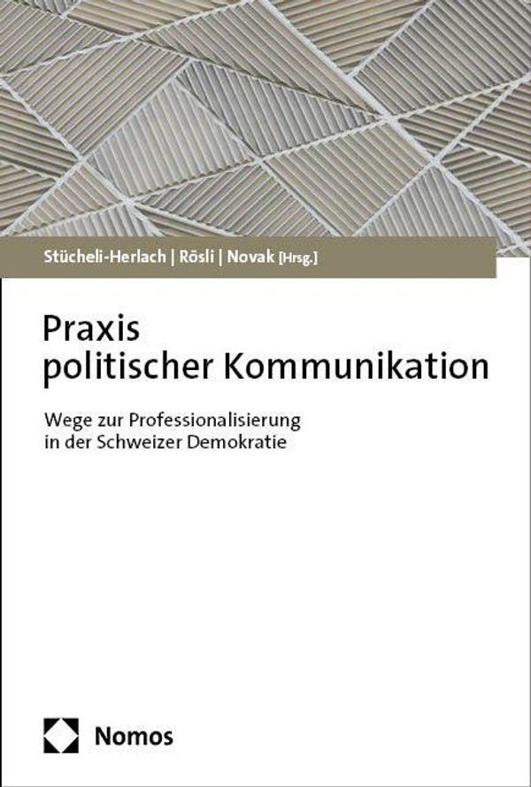 Praxis politischer Kommunikation (Buch)