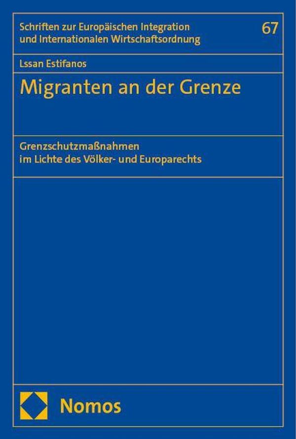 Migranten an der Grenze - Lssan Estifanos (Buch)