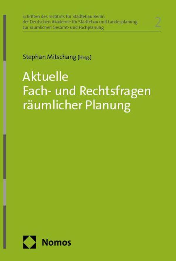 Aktuelle Fach- und Rechtsfragen räumlicher Planung (Buch)