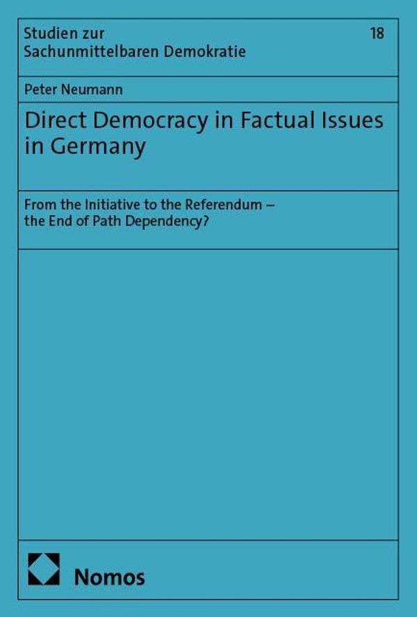 Direct Democracy in Factual Issues in Germany - Peter Neumann (Buch)