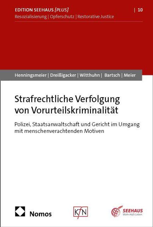 Strafrechtliche Verfolgung von Vorurteilskriminalität (Buch)