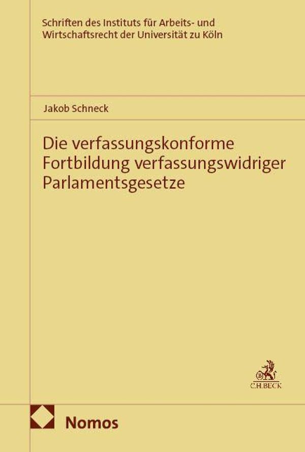 Die verfassungskonforme Fortbildung verfassungswidriger Parlamentsg...