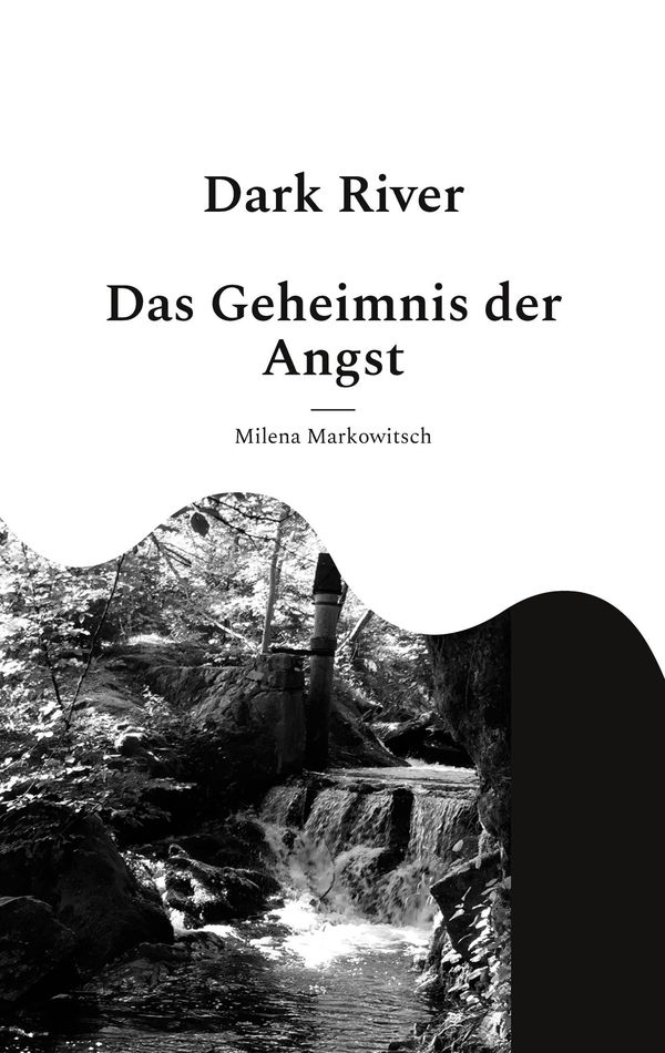 Dark River - Milena Markowitsch (Buch)